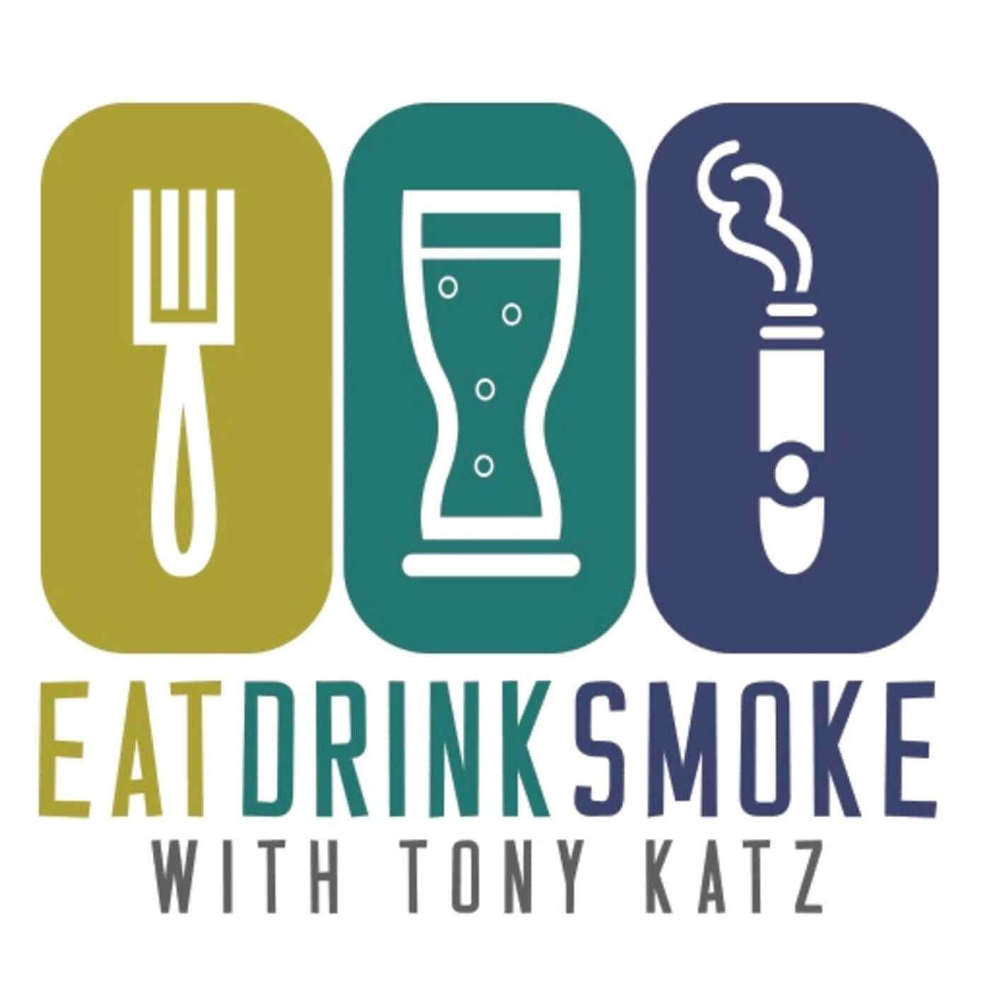 Eat Drink Smoke with Tony Katz